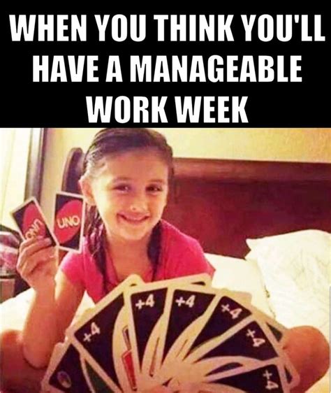 busy at work memes - Jacki Mchenry