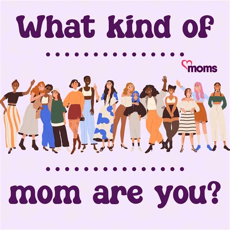 The Different Types Of Moms