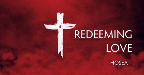 Redeeming Love | Sermons | First Presbyterian Church of Ukiah