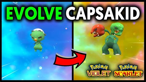 HOW TO EVOLVE CAPSAKID INTO SCOVILLIAN ON POKEMON SCARLET AND VIOLET ...