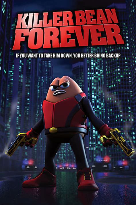 Killer Bean Forever (2008) — The Movie Database (TMDB)