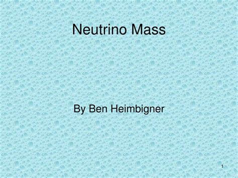 PPT - Neutrino Mass PowerPoint Presentation, free download - ID:4721037