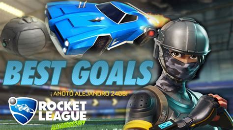 BEST GOALS PARTE 1| ROCKET LEAGUE - YouTube