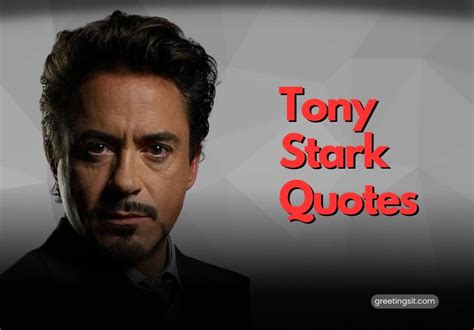 25+ Tony Stark Quotes That Will Inspire You to Be a Hero - Greetingsit