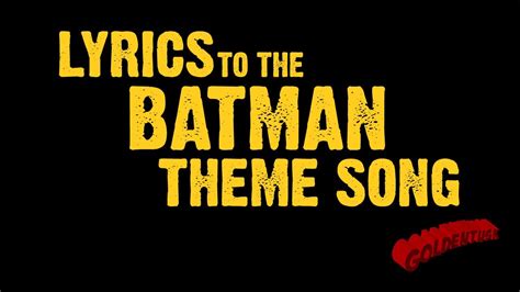 Goldentusk's Batman Theme Song Lyrics - YouTube