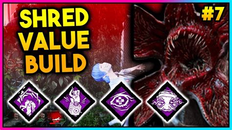 MAX SHRED VALUE BUILD DEMOGORGON GAMEPLAY - DBD PATCH 3.5.2 (2020 ...