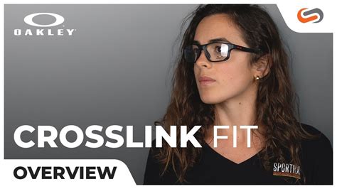 Oakley Crosslink Fit Overview | SportRx - YouTube