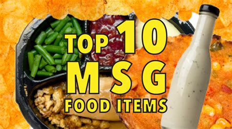 Top 10 grocery store foods that contain hidden MSG