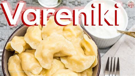 Vareniki Recipe - Pierogi - YouTube