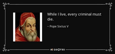 QUOTES BY POPE SIXTUS V | A-Z Quotes