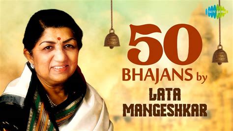 Lata Mangeshkar Hindi Bhakti Songs (Video Jukebox) - लता मंगेशकर के 50 ...