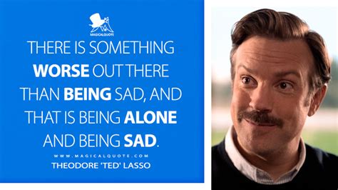 Ted Lasso Quotes - MagicalQuote