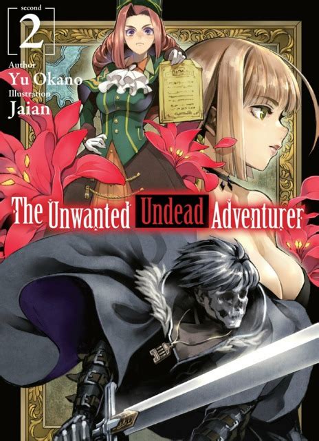 The Unwanted Undead Adventurer #1 - Volume 1 (Issue)