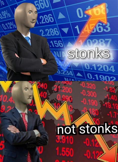 stonks and not stonks Latest Memes - Imgflip