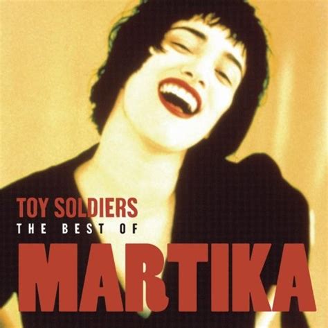 Toy Soldiers: The Best of Martika - Martika | Songs, Reviews, Credits ...