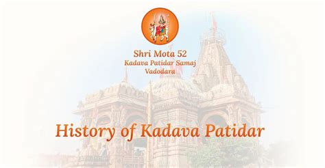 History of Kadava Patidar • Shri Mota 52 Kadva Patidar Samaj - Vadodara