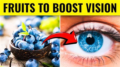 Top 7 Magical Fruits for Crystal Clear Vision! - YouTube