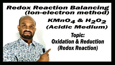 Lesson 27: Redox Reaction of KMnO4 & H2O2 | Topic: Redox Reaction ...