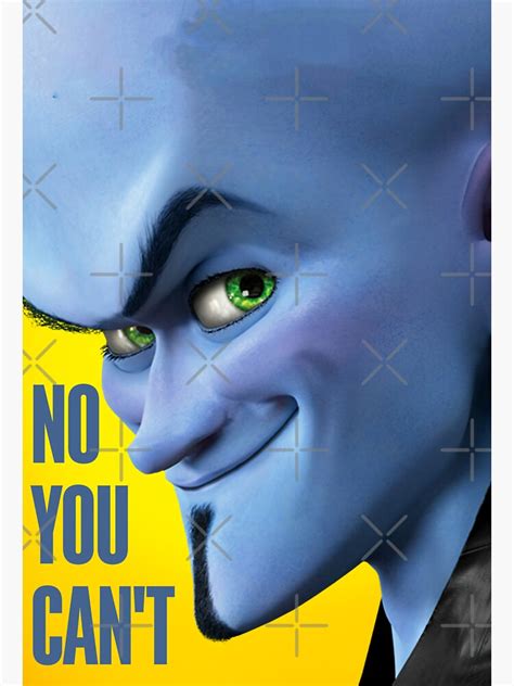 "Megamind No You Can’t Meme" Sticker for Sale by BODHISTORE | Redbubble