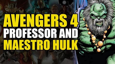 Avengers 4: Maestro Hulk & Professor Hulk - YouTube