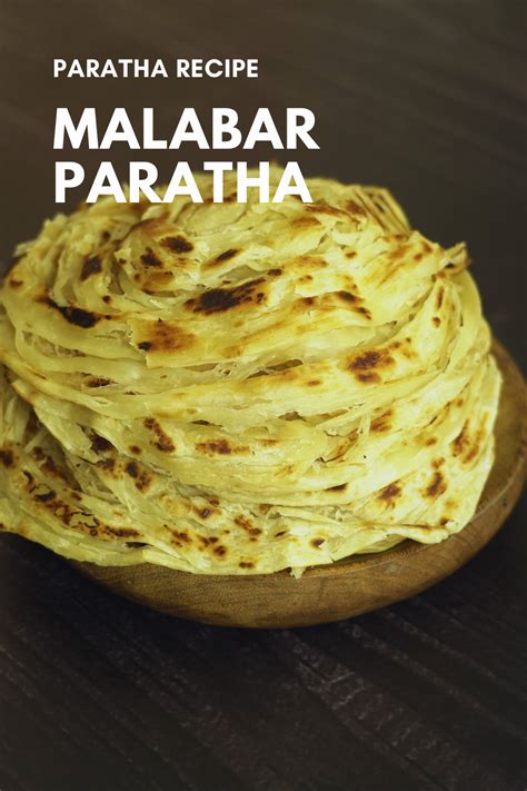 Delicious Malabar Paratha Recipe