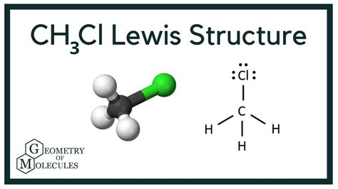 CH3Cl Lewis Structure (Chloromethane) - YouTube