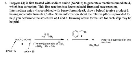 Solved 5. Propyne (3) is first treated with sodium amide | Chegg.com