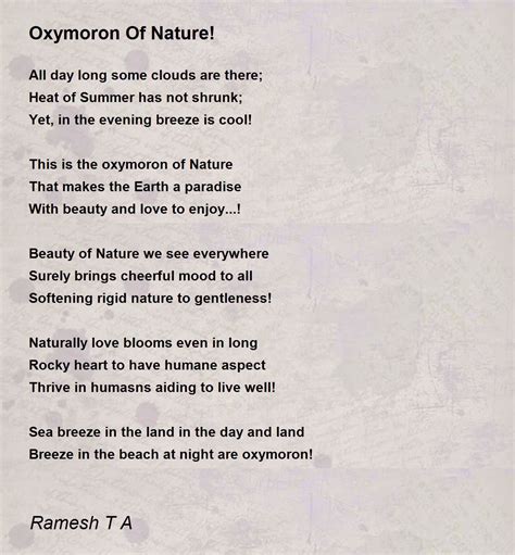 Oxymoron Of Nature! - Oxymoron Of Nature! Poem by Ramesh T A