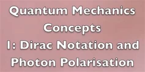 Animated Physics - Understanding Photon Polarization