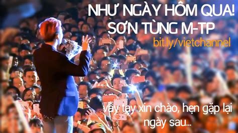 Như Ngày Hôm Qua - Sơn Tùng MTP [Live] | Son Tung MTP Nhu Ngay Hom Qua ...