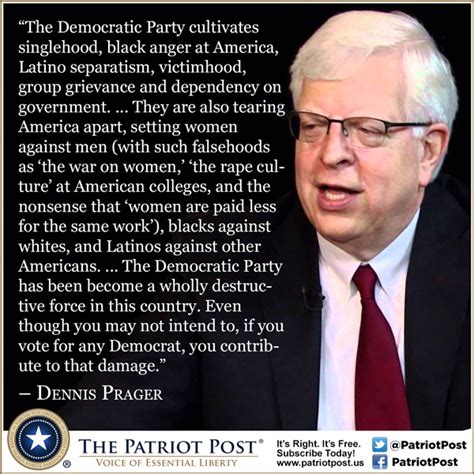 Dennis Prager Quotes. QuotesGram