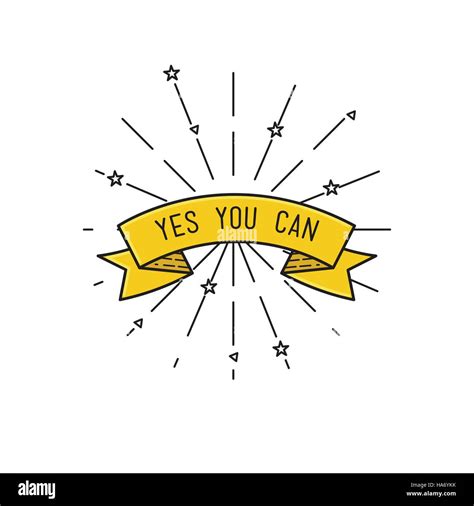 yes you can. Inspirational vector illustration, motivational quotes ...