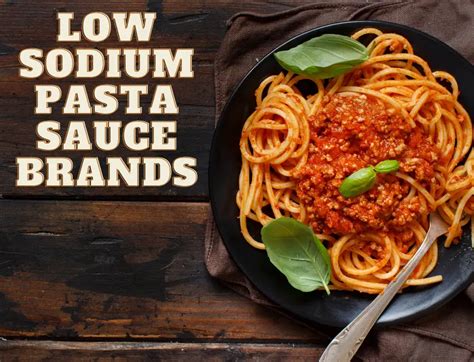 8 Low Sodium Pasta Sauce Brands | Brand Informers