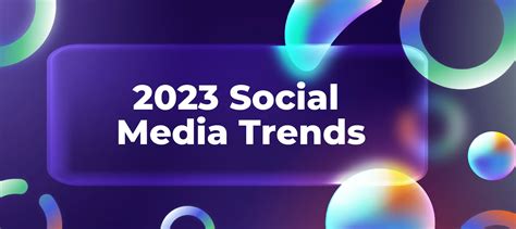 Top Social Media Trends 2023 | ICUC