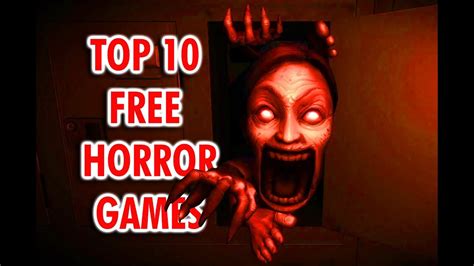 Top 10 Free Horror games | 2019 | Download links - YouTube