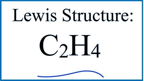 C2h4 Lewis Dot Structure