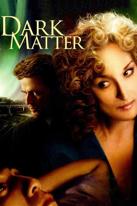 Dark Matter (2008) — The Movie Database (TMDB)