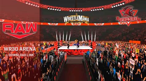 WWE RAW 2023 ARENA WITH WRESTLEMANIA LOGO FOR WRESTLING REVOLUTION 3D ...