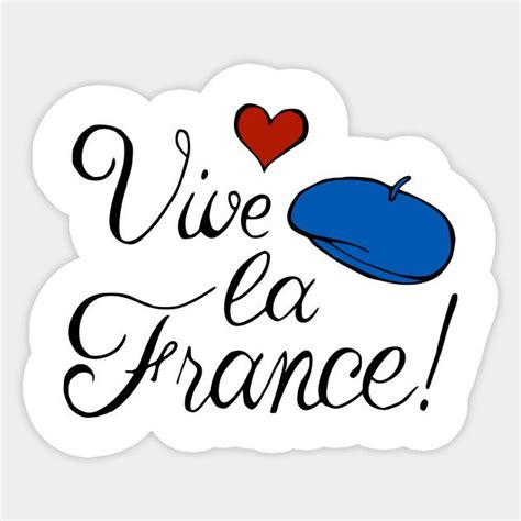 Vive la France! sticker by @Olooriel on TeePublic | #teepublic # ...