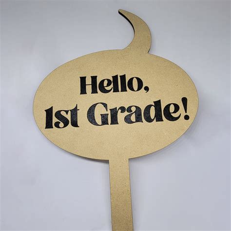 Hello & Goodbye School Photo Prop Sign – Glowforge Shop