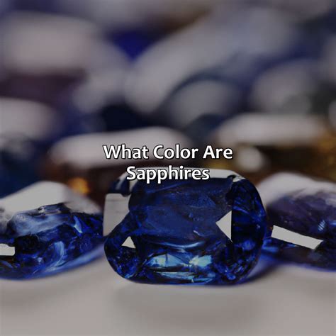 What Color Are Sapphires - colorscombo.com