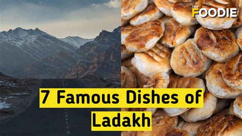 7 Famous dishes of Ladakh you gotta try | Ladakh Cuisine | Ladakhi Food