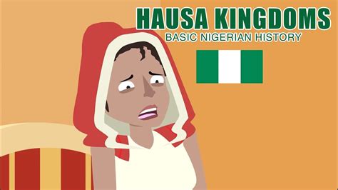 Hausa Kingdoms: BASIC NIGERIAN HISTORY #6 - YouTube