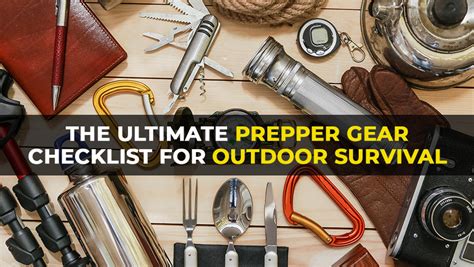 The Ultimate Prepper Gear Checklist for Outdoor Survival – Health ...