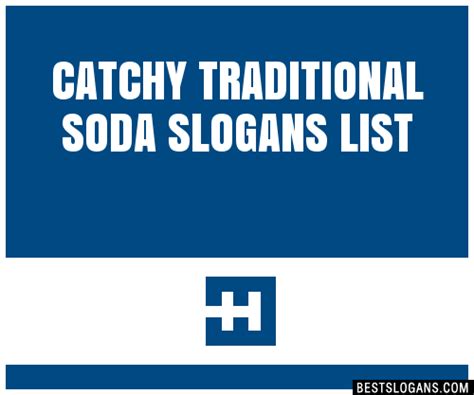 100+ Catchy Traditional Soda Slogans 2024 + Generator - Phrases & Taglines