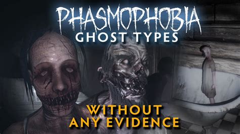 Phasmophobia ghost types - bingerdaily