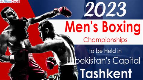 Uzbekistan to host AIBA’s 2023 Men’s Boxing World Championship