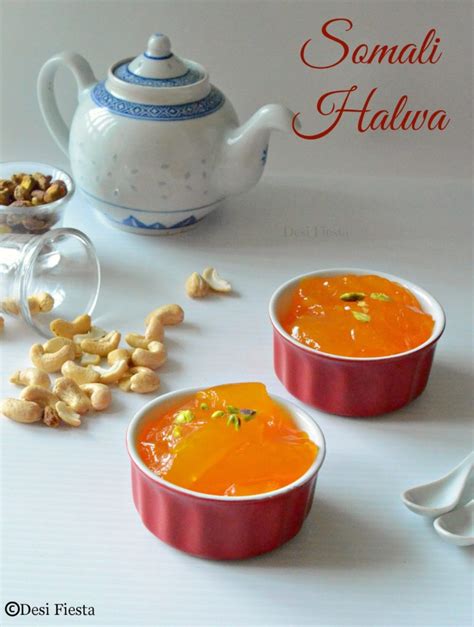 Somali Halwa / Xalwa - Desi Fiesta