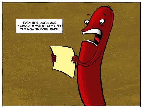 EVEN HOT DOGS ARB SHOCKED WHEN THEY FIND OUT HOW THEY'RE MADE ...