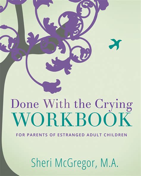 It's finally out! WORKBOOK for parents of estranged adult children ...